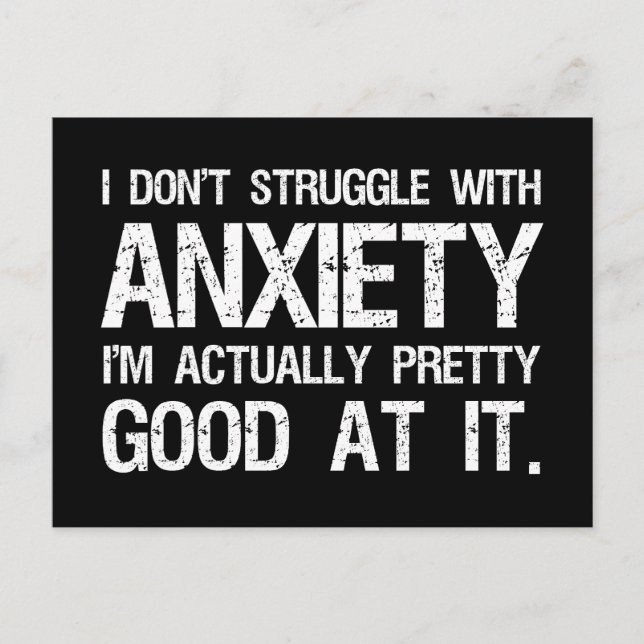 Carte Postale Je ne lutte pas contre l'anxiété, c'est drôle (Devant)