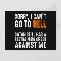 Je ne peux pas aller en enfer Satan a un ordre de 