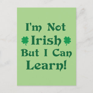 Carte Postale Je ne suis pas irlandais mais je peux apprendre