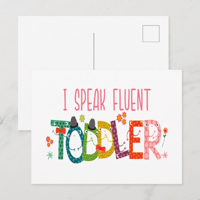 Carte Postale Je parle Fluent Toddler - Maman, Garderie Enseigna (Devant / Derrière)