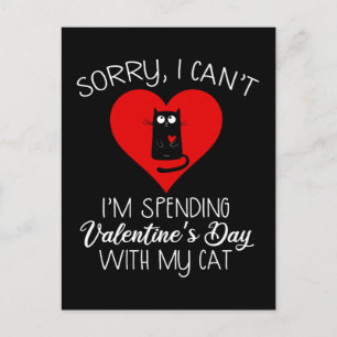 Carte Postale Je passe la Saint-Valentin avec mon chat