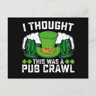 Carte Postale Je Pensais Que C'Était Un Jour De La St Patrick
