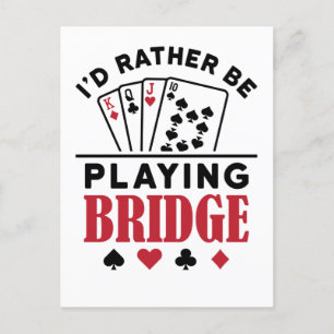 Carte Postale Je préfère jouer à Bridge Cool Bridge Card jeu
