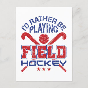 Carte Postale Je préfère jouer au hockey sur gazon