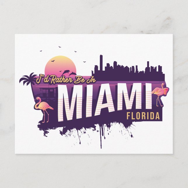Carte Postale Je Préférerais Être À Miami - Funny Floride (Devant)