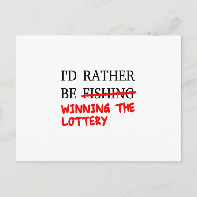 Carte Postale Je Préférerais Pêcher... Gagner la loterie (Devant)