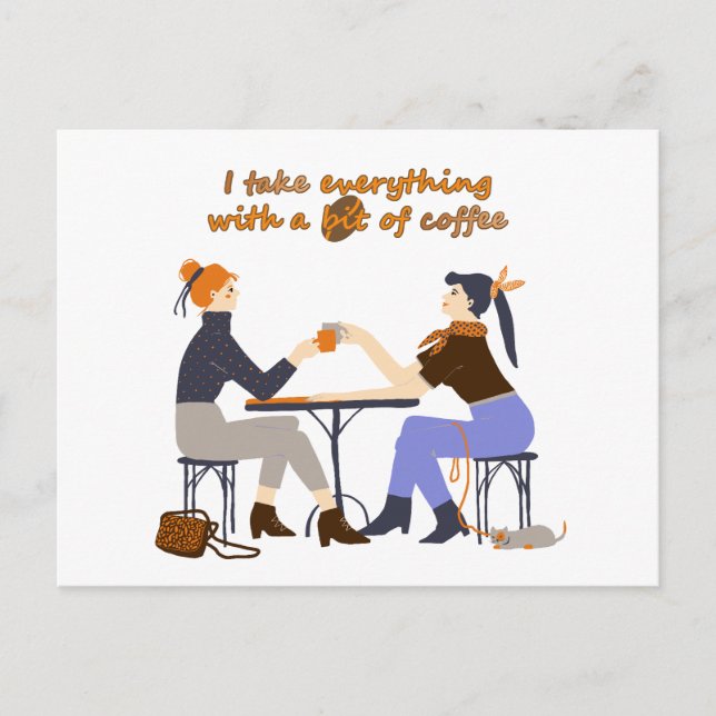 Carte Postale Je prends tout avec café Citation Filles Amis (Devant)