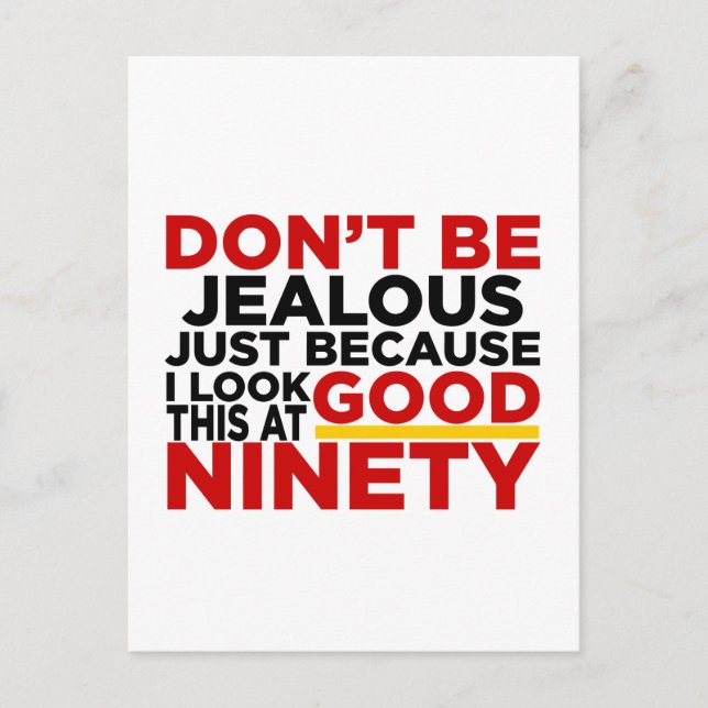 Carte Postale Je suis beau à 90 ans Conceptions d'anniversaire (Devant)