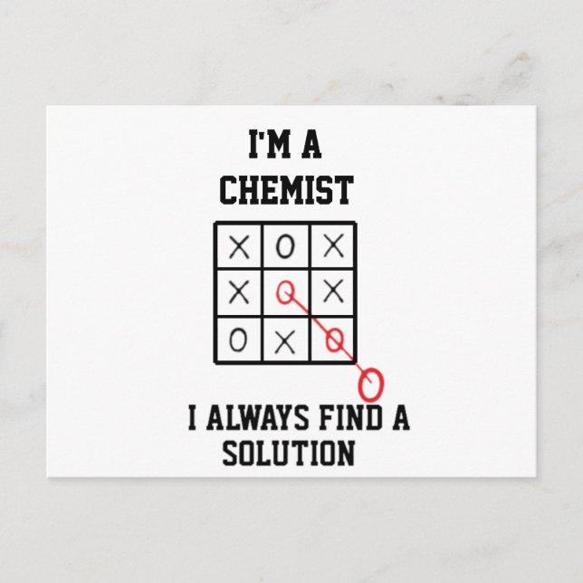 Carte Postale Je Suis Chimiste Je Trouve Toujours Une Solution C (Devant)