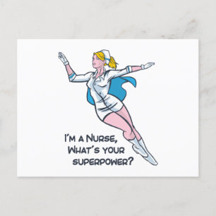Carte Postale Je suis infirmière, quelle est votre super-puissan