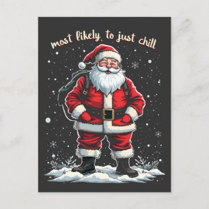 Carte Postale Je suis juste un type de frisson Noël Père Noël ty