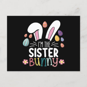 Carte Postale Je suis la soeur Bunny Easter Family Matching