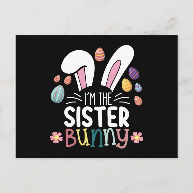 Carte Postale Je suis la soeur Bunny Easter Family Matching (Devant)
