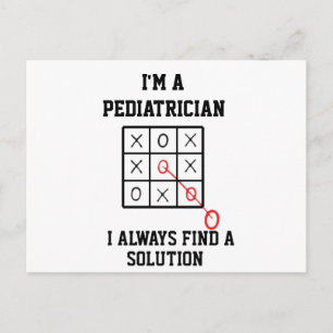 Carte Postale Je Suis Pédiatre Je Trouve Toujours Une Solution