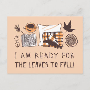 Carte Postale Je Suis Prêt À Ce Que Les Feuilles Tombent !