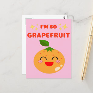CARTE POSTALE JE SUIS TELLEMENT GRAPEFRUIT