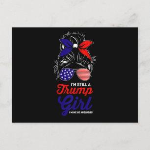 Carte Postale Je suis toujours une fille de Trump que je ne fais