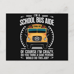Carte Postale Je suis un aide en autobus scolaire drôle Retour à