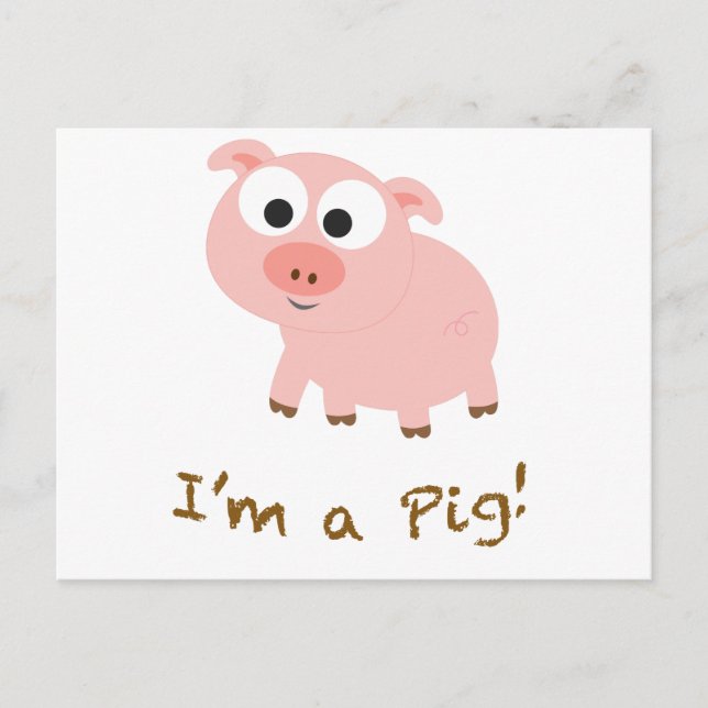 Carte Postale Je suis un cochon (Devant)