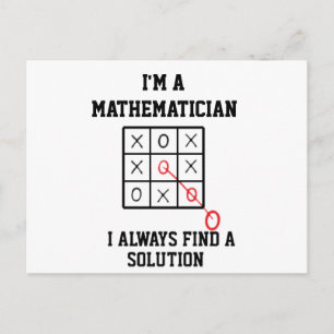 Carte Postale Je suis un mathématicien, je trouve toujours une s