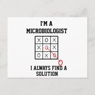 Carte Postale Je suis un microbiologiste, je trouve toujours une