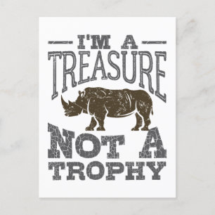 Carte Postale Je suis un trésor pas un trophée Sauvez le Rhino