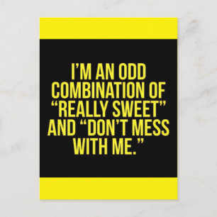 CARTE POSTALE JE SUIS UNE BONNE COMBINAISON DE VRAIMENT SUCRÉ ET