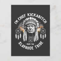 Je suis une cheffe Kickbitch de la tribu Slapahoe