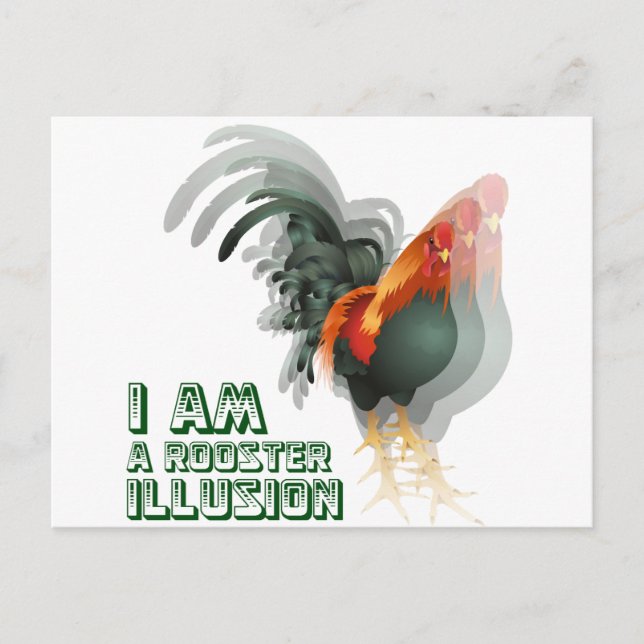 Carte Postale Je Suis Une Illusion De Coq (Devant)