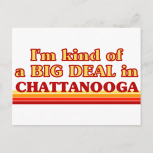 Carte Postale Je suis une sorte de GROS ACCORD à Chattanooga