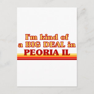 Carte Postale Je suis une sorte de GROS ACCORD à Peoria