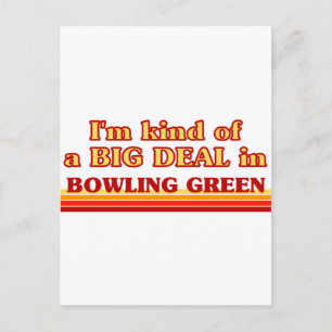 Carte Postale Je suis une sorte de GROS ACCORD dans Bowling Gree