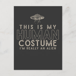 Carte Postale Je suis vraiment un costume humain Alien