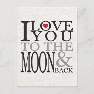 CARTE POSTALE JE T'AIME À LA LUNE ET AU RETOUR