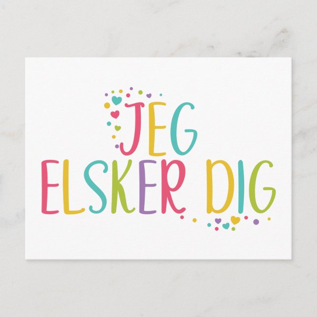 Carte Postale Je t'aime danois Jeg elkser dig- arc-en-ciel  (Devant)