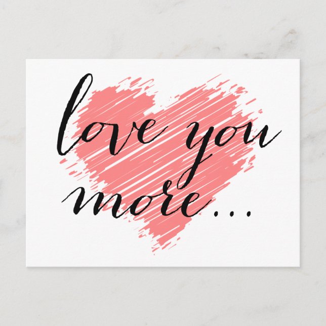 Carte Postale Je t'aime plus... | coeur rose (Devant)