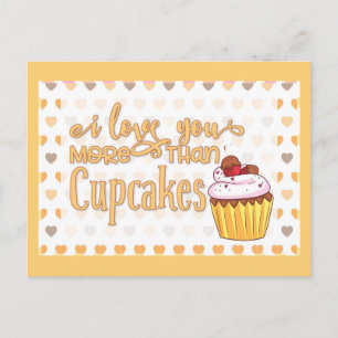 Carte Postale Je T'Aime Plus Que Des Cupcakes