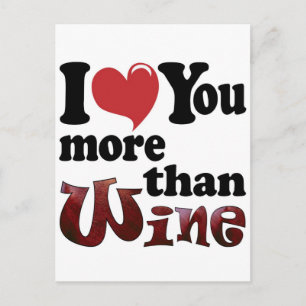 Carte Postale Je T'Aime Plus Que Le Vin
