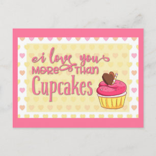 Carte Postale Je t'aime plus que les cupcakes