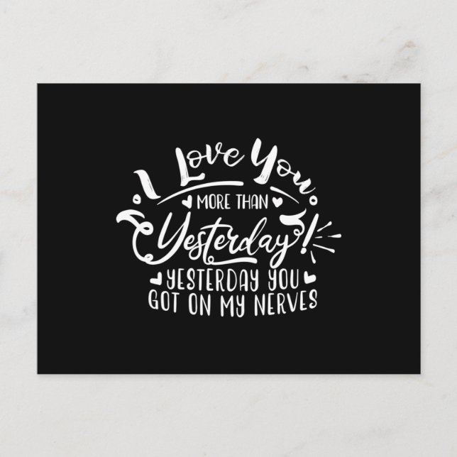 Carte Postale je t'aime plus qu'hier (Devant)
