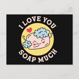 Carte Postale Je t'aime Savon autant Saint-Valentin