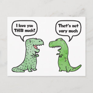 Carte Postale Je t'aime tellement (T-Rex)