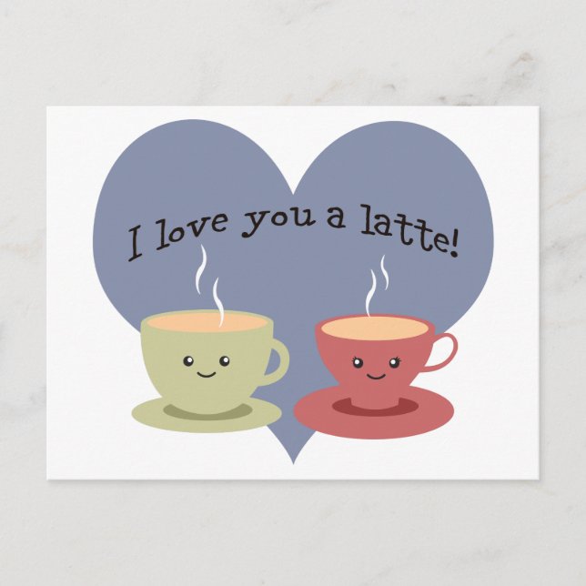 Carte Postale Je t'aime un latte ! (Devant)