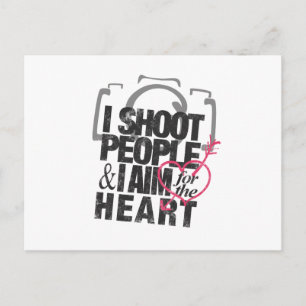 Carte Postale Je tire sur les gens et vise le coeur