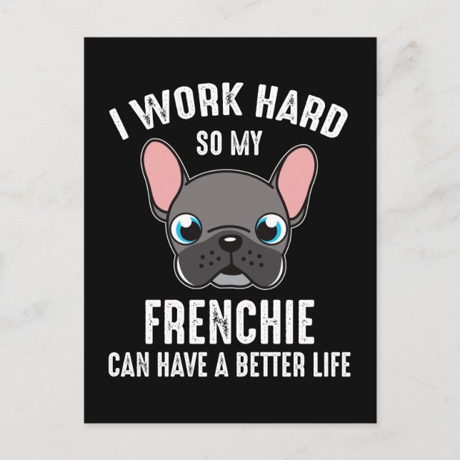 Carte Postale Je Travaille Dur Pour Que Mon Français Puisse Avoi (Devant)