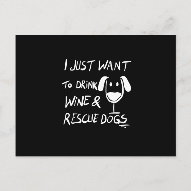 Carte Postale Je veux juste boire du vin (Devant)