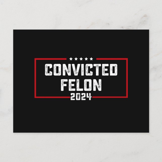 Carte Postale Je vote pour le condamné Felon Pro Trump 2024 (Devant)