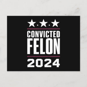 Carte Postale Je vote pour le condamné Felon Pro Trump 2024