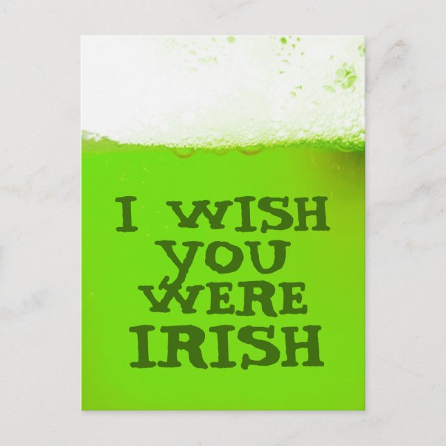Carte Postale Je Voudrais Que Vous Étiez Irish Green Beer Postca (Devant)