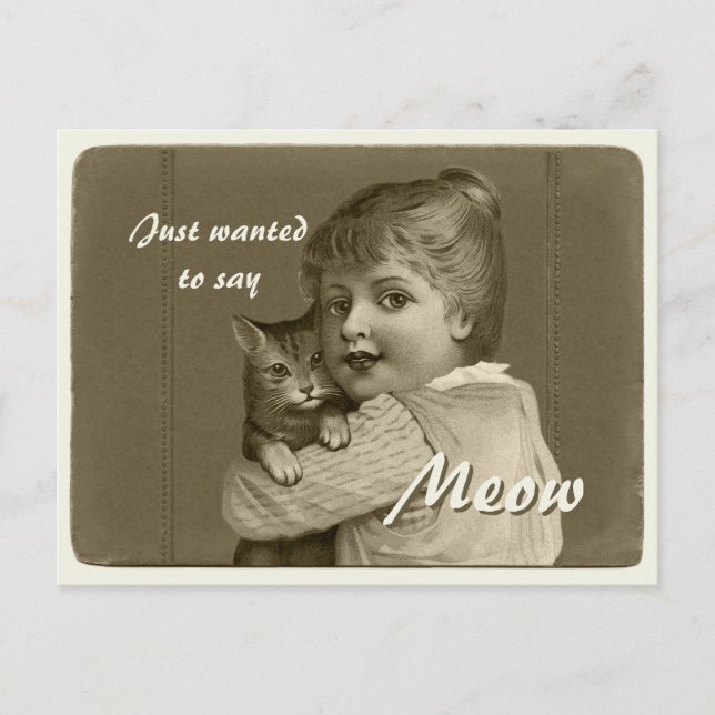 Carte Postale Je voulais juste dire MEOW CC0739 Fille et chat (Devant)
